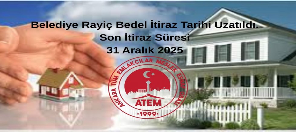 Belediye Rayiç Bedel İtiraz Tarihi Uzatıldı. Son İtiraz Süresi 31 Aralık 2025