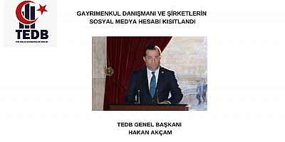 Gayrimenkul danışmanı ve şirketlerinin sosyal medya hesabı kısıtlandı!