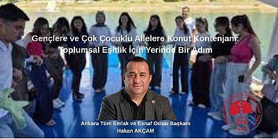 Gençlere ve Çok Çocuklu Ailelere Konut Kontenjanı: Toplumsal Eşitlik İçin Yerinde Bir Adım