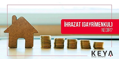 İhrazat Nedir? Gayrimenkul Yatırımında Yeni Bir Kapı