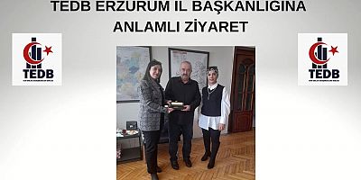 TEDB İL BAŞKANI FATİH SAĞSÖZ'E ANLAMLI ZİYARET