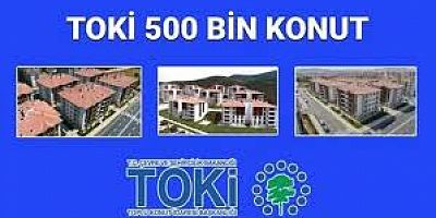 TOKİ 500 Bin Sosyal Konut Projesi Başvuru Şartları